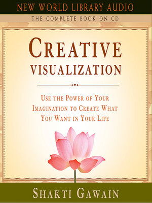 cover image of Creative Visualization--The Complete Book